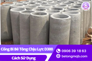 Cống Bi Bê Tông Chịu Lực D300 Tại Long An | Bê tông MQB 5 Cách sử dụng cống bi bê tông chịu lực D300