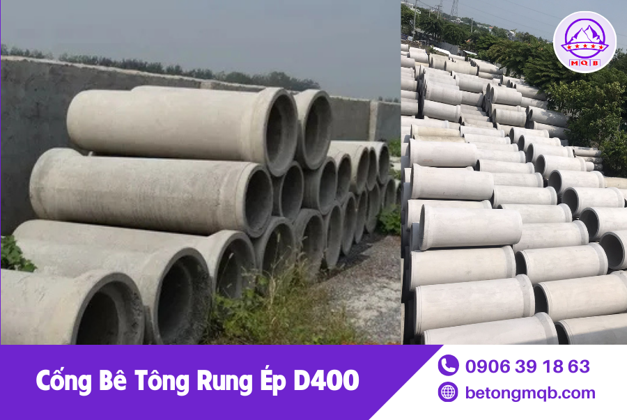 Cống Bê Tông Rung Ép D400 dài 3m Tại Long An | Bê tông MQB 1 Cống bê tông rung ép d400 dài 3m chất lượng cao