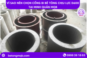 Cống bi bê tông chịu lực D600 tại MQB