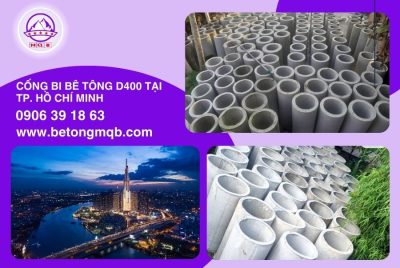Cống bi bê tông D400 tại Tp. Hồ Chí Minh| Bê Tông MQB