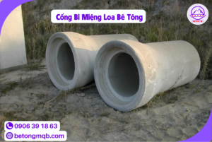 Cống Bi Miệng Loa Bê Tông Tại Long An | Bê tông MQB 3 Cống Bi Miệng Loa Bê Tông