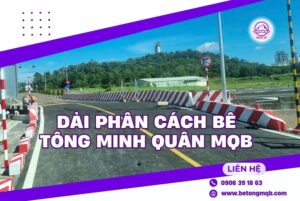 Dải phân cách bê tông tại Đồng Nai | Bê tông MQB 1 Dải phân cách bê tông Minh Quân MQB tại Đồng Nai