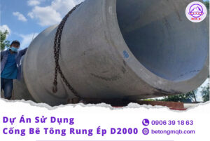 Cống Bê Tông Rung Ép D2000 dài 2,5m Tại Long An | Bê tông MQB 2 Dự Án Phù Hợp Với Cống Bê Tông Rung Ép D2000 Dài 2,5m