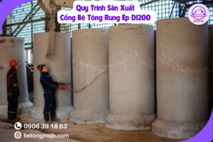 Cống Bê Tông Rung Ép D1200 dài 2,5m Tại Long An | Bê tông MQB 3 Quy Trình Sản Xuất Cống Bê Tông Rung Ép D1200