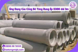 Ứng Dụng Của Cống Bê Tông Rung Ép D300 dài 3m
