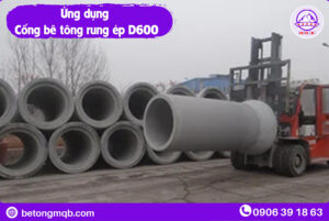 Cống Bê Tông Rung Ép D600 dài 2,5m Tại Long An | Bê tông MQB 4 Ứng dụng cống bê tông rung ép D600