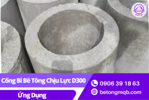 Cống Bi Bê Tông Chịu Lực D300 Tại Long An | Bê tông MQB 4 Ứng dụng cống bi bê tông chịu lực D300