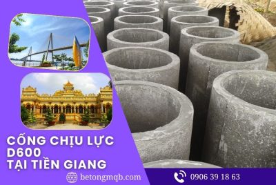 Cống Bi Bê Tông Chịu Lực D600 tại Tiền Giang| Bê tông MQB