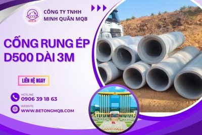 cống rung ép d500 dài 3m tại bình dương
