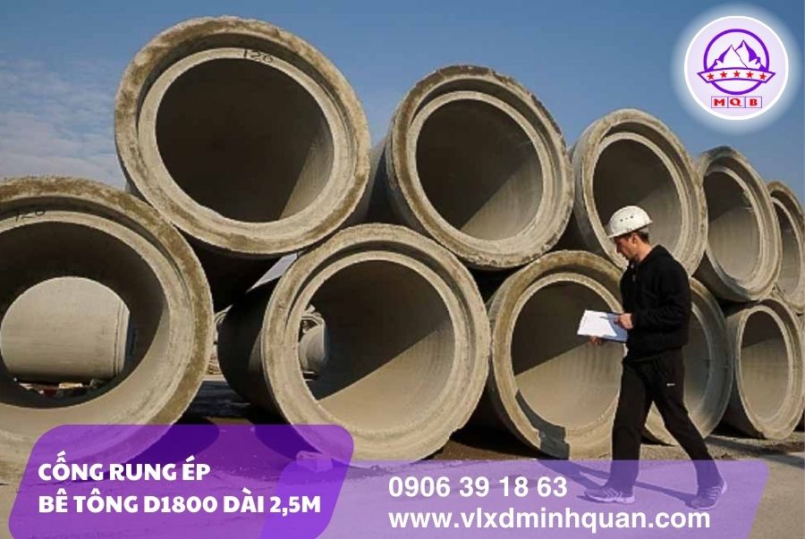 Cống rung ép bê tông D1800 dài 2,5m tại Tp. Hồ Chí Minh | Bê tông MQB 3 don-vi-cung-cap-cong-rung-ep-d1800