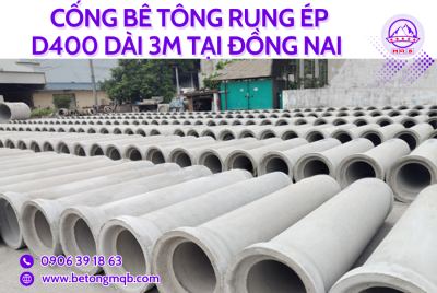 Cống bê tông rung ép D400 dài 3m