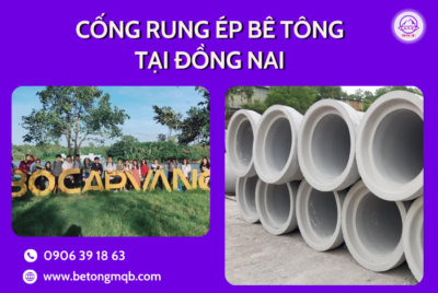 Cống Rung Ép Bê Tông Tại Đồng Nai | Bê Tông MQB: Giải Pháp Thoát Nước Tối Ưu Cho Các Công Trình Xây Dựng 2 cống rung ép bê tông tại đồng nai