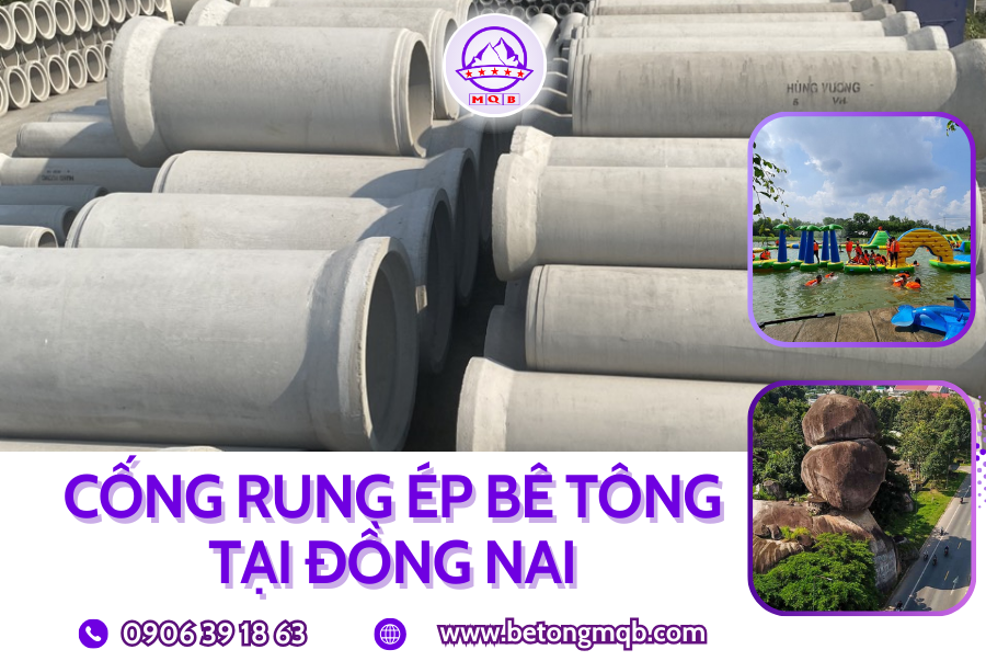 Cống Rung Ép Bê Tông Tại Đồng Nai | Bê Tông MQB: Giải Pháp Thoát Nước Tối Ưu Cho Các Công Trình Xây Dựng 6 cong rung ep d1000