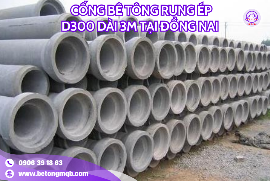 Cống Bê Tông Rung Ép D300 Dài 3M Tại Đồng Nai | Bê Tông MQB 2 cong rung ep d300 dai 3m