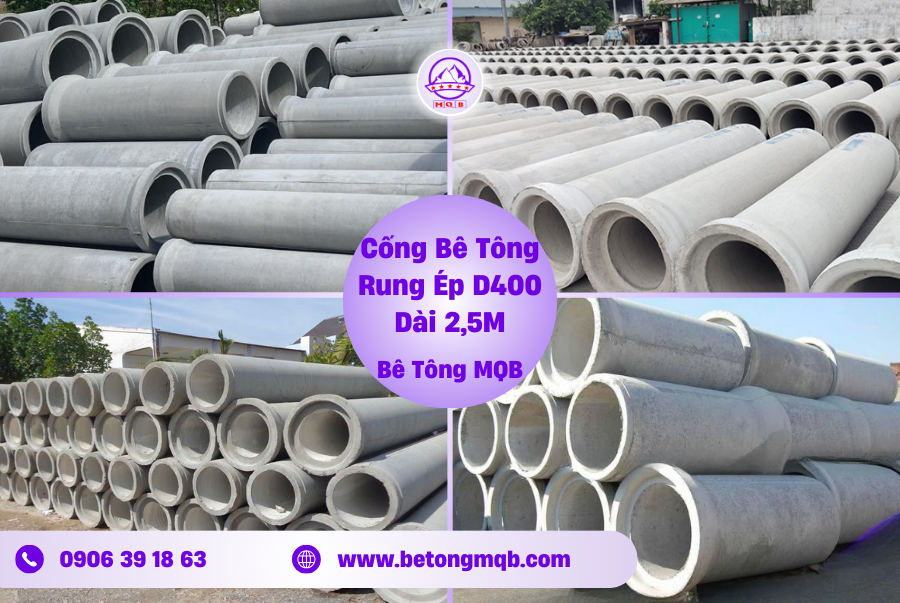 Cống Bê Tông Rung Ép D400 Dài 2,5M Tại Đồng Nai | Bê Tông MQB 4 cong rung ep d400 tai long an