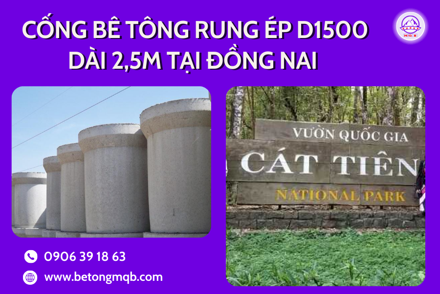 Cống Bê Tông Rung Ép D1500 Dài 2,5M Tại Đồng Nai | Bê Tông MQB 5 ong cong rung ep d1500