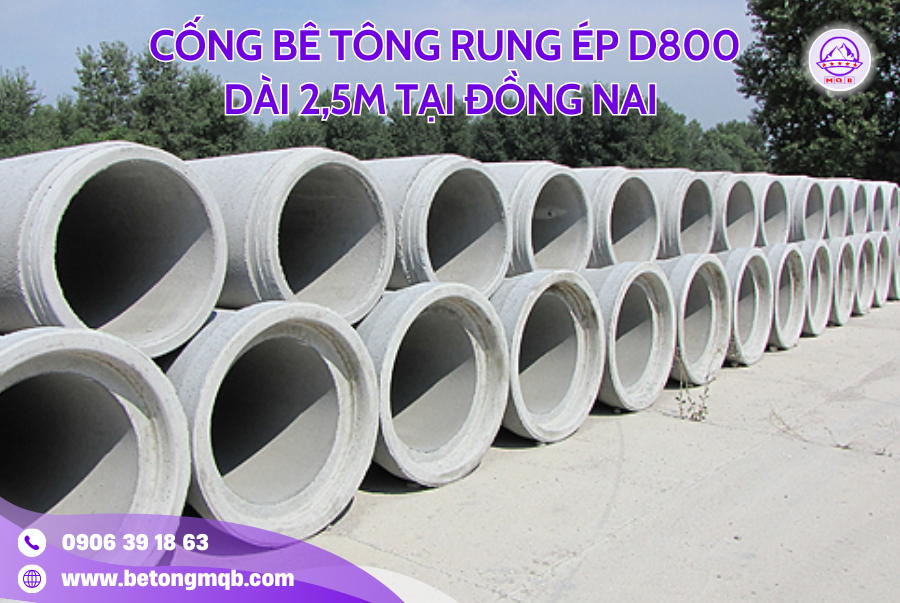 Cống Bê Tông Rung Ép D800 Dài 2,5M Tại Đồng Nai | Bê Tông MQB 4 ong cong rung ep d800