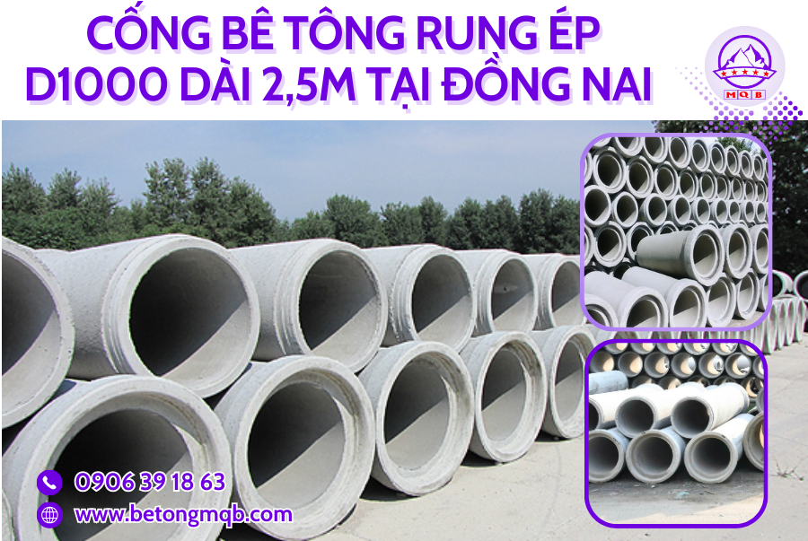 Cống Bê Tông Rung Ép D1000 Dài 2,5M Tại Đồng Nai | Bê Tông MQB 4 ongg cong be tong d1000