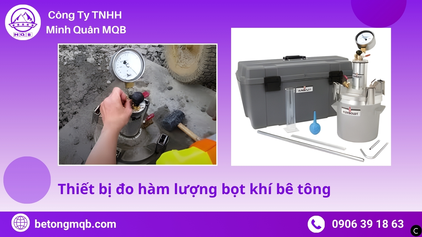 Thiết bị đo hàm lượng bọt khí bê tông