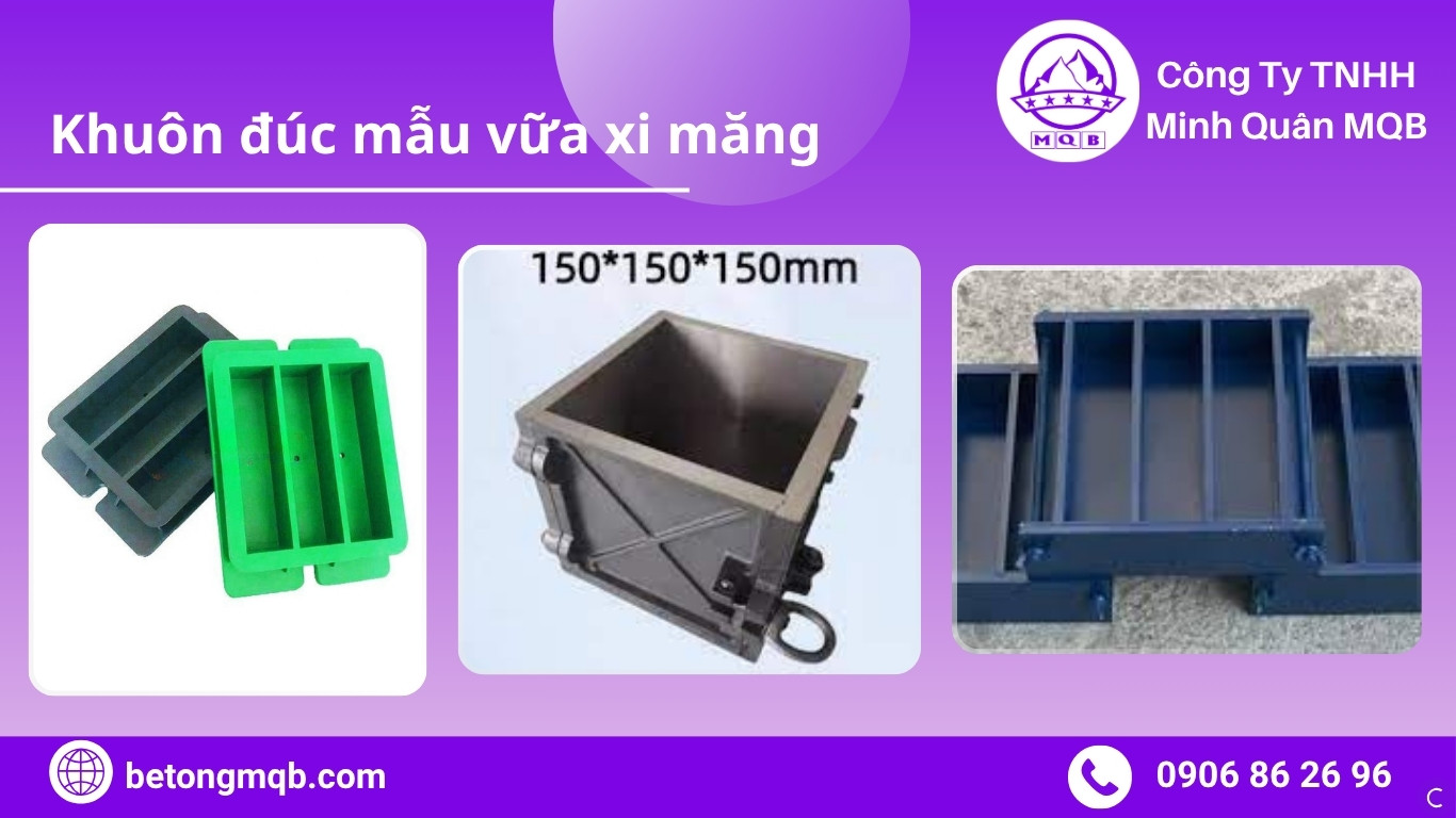 Báo giá khuôn đúc mẫu vữa xi măng mới nhất 2025 | Bê Tông MQB 8 Báo giá khuôn đúc mẫu vữa xi măng