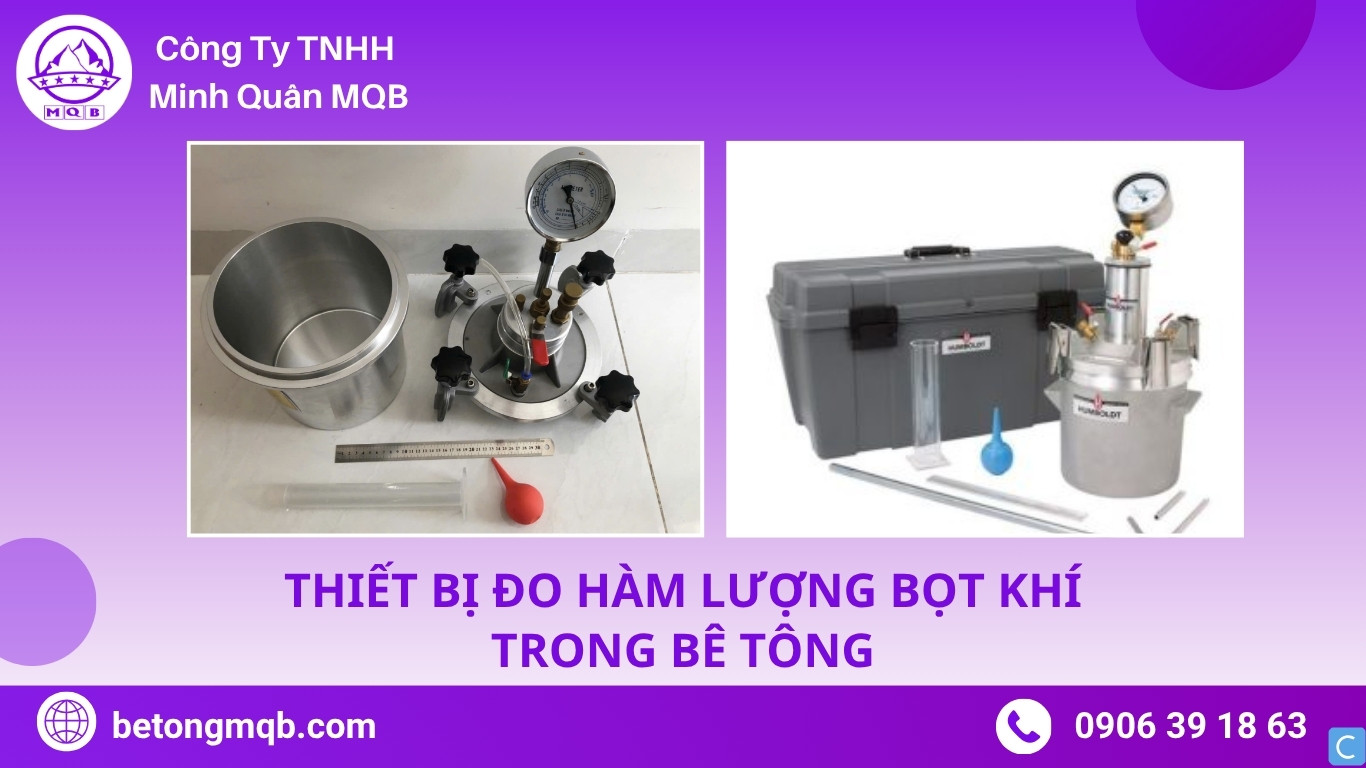 Thiết bị đo hàm lượng bọt khí bê tông