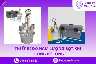 Thiết bị đo hàm lượng bọt khí bê tông HC-7 | Bê Tông MQB 10 Thiết bị đo hàm lượng bọt khí bê tông HC7
