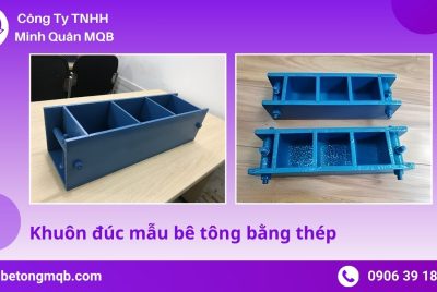 Cấu tạo khuôn đúc mẫu bê tông bằng thép đạt chuẩn 2025 | Bê tông MQB 8 Gia công CNC khuôn đúc mẫu bê tông bằng thép