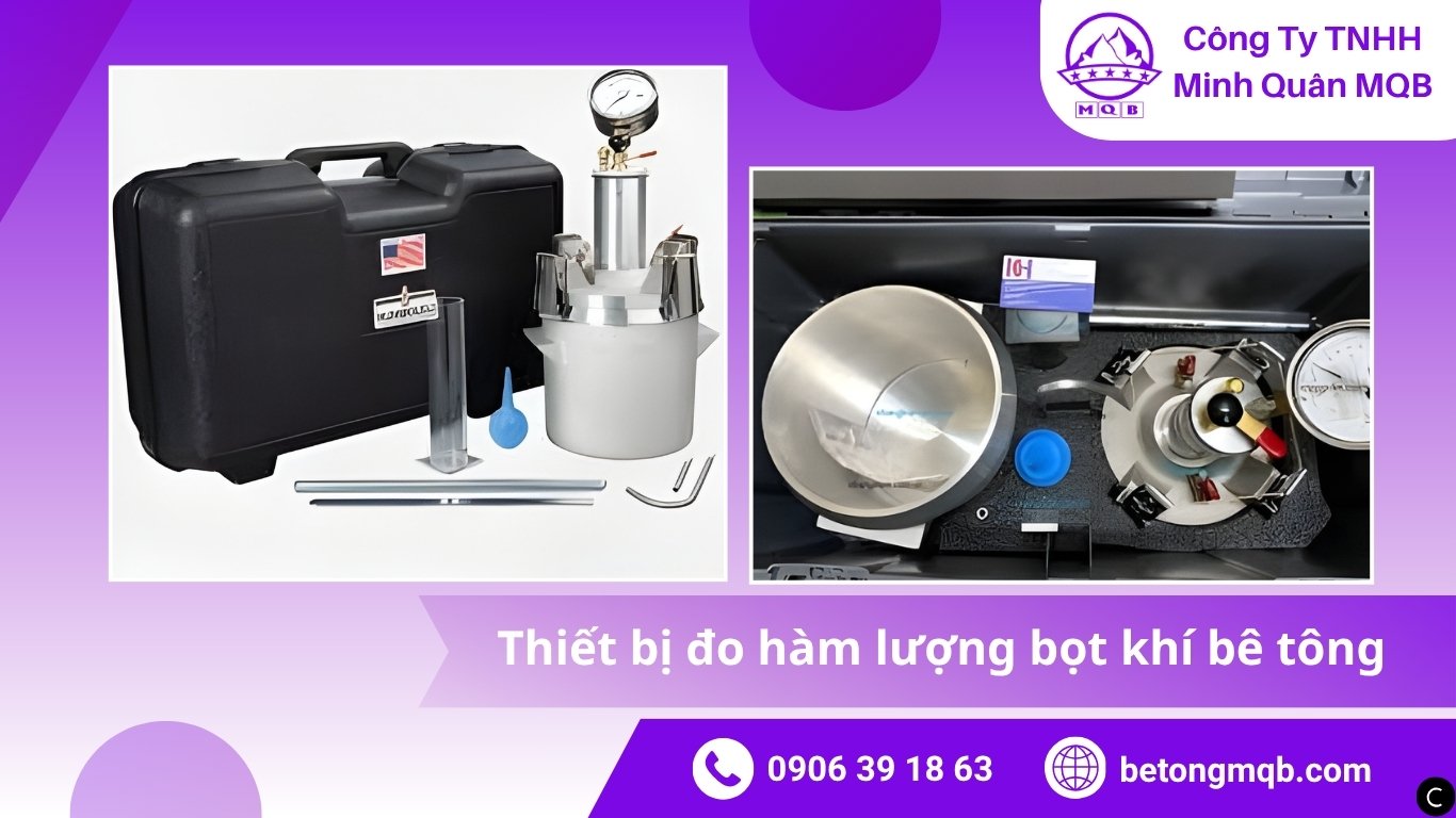 Thiết bị đo hàm lượng bọt khí bê tông