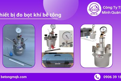 Thiết bị đo bọt khí bê tông