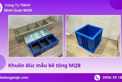 Khuôn đúc mẫu bê tông – Cấu tạo, tiêu chuẩn và ứng dụng thực tế 2025 8 Tiêu chuẩn khuôn đúc mẫu bê tông