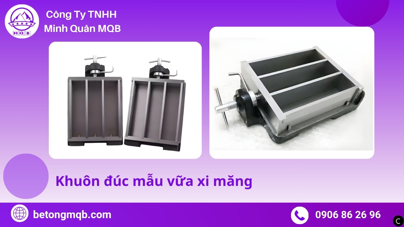 Cấu tạo khuôn đúc mẫu vữa xi măng theo tiêu chuẩn TCVN 6016 | Bê Tông MQB 7 Cấu tạo khuôn đúc mẫu vữa xi măng
