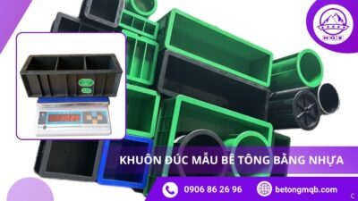 Ứng dụng khuôn đúc mẫu bê tông bằng nhựa