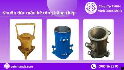 Hướng dẫn sử dụng khuôn đúc mẫu bê tông bằng thép TCVN 3118 | Bê Tông MQB 3 Hướng dẫn sử dụng khuôn đúc mẫu bê tông bằng thép