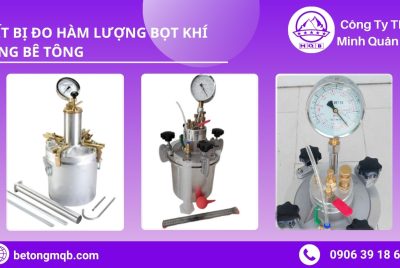 Thiết bị đo hàm lượng bọt khí bê tông 2025 | Bê Tông MQB 9 Thiết bị đo hàm lượng bọt khí bê tông