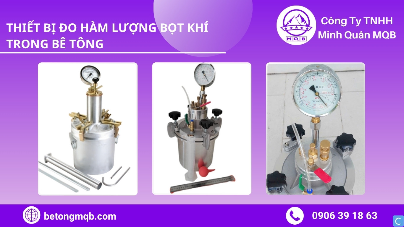 Thiết bị đo hàm lượng bọt khí bê tông