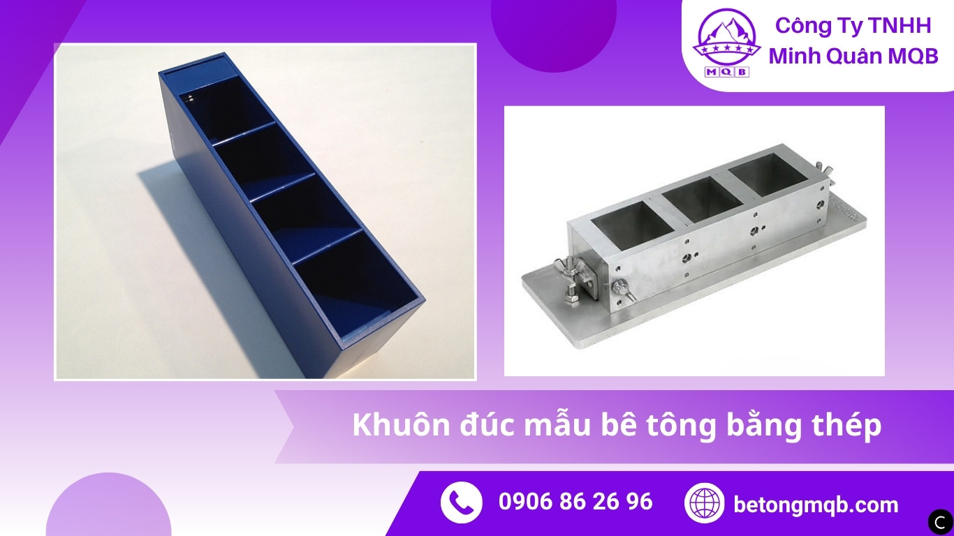 Tiêu chuẩn khuôn đúc mẫu bê tông bằng thép TCVN 3118 – ASTM C39 | Bê Tông MQB 8 Khuôn đúc mẫu bê tông bằng thép