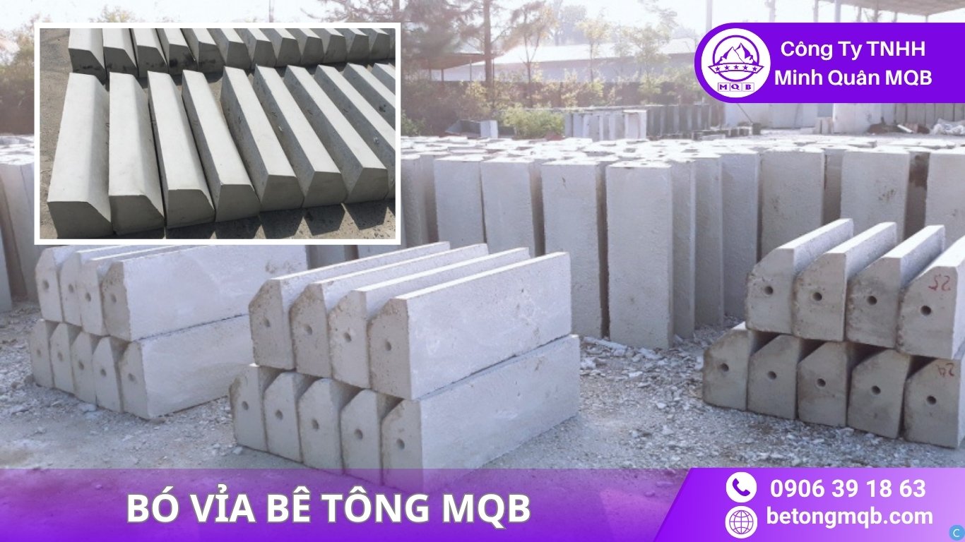 Bó Vỉa Đúc Sẵn: Quy cách – Tiêu chuẩn – Ứng dụng 2026 | Bê Tông MQB 2 Bó vỉa đúc sẵn bằng bê tông và vai trò của bó vỉa MQB