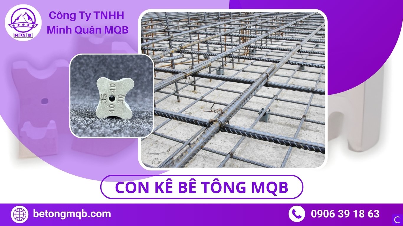 Con Kê Bê Tông Cường Độ Cao – Mác 250–300+ | BÊ TÔNG MQB 13 ứng dụng con kê bê tông mác cao cho sàn và cầu tại MQB