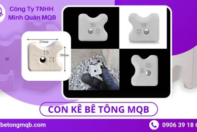 con kê bê tông 20-25mm bê tông MQB
