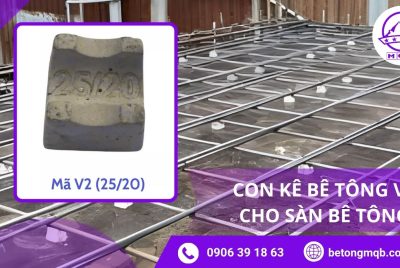 Con Kê Bê Tông Cho Sàn Bê Tông – Ứng Dụng & Cover Chuẩn (2026) | BÊ TÔNG MQB 8 con kê bê tông V2 cho sàn bê tông