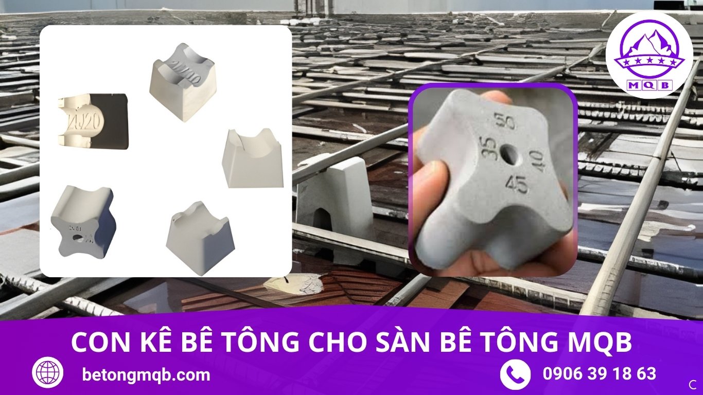 Con Kê Bê Tông Cho Sàn Bê Tông – Ứng Dụng & Cover Chuẩn (2026) | BÊ TÔNG MQB 5 con kê bê tông cho sàn bê tông tại công trình nhà xưởng miền Nam MQB