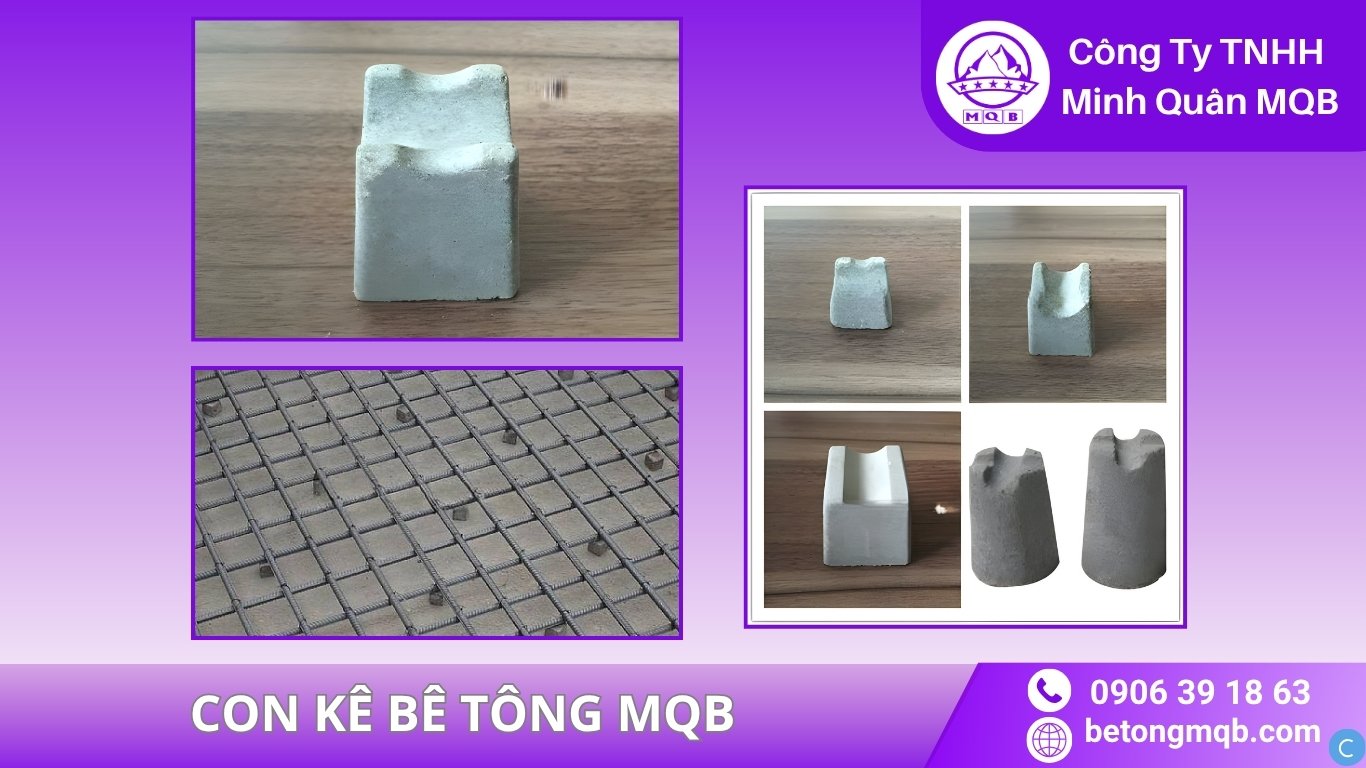Con Kê Bê Tông Cường Độ Cao – Mác 250–300+ | BÊ TÔNG MQB 10 Con kê bê tông cường độ cao M300 MQB