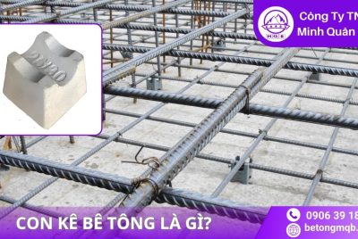 Con kê bê tông là gì? Bê Tông MQB