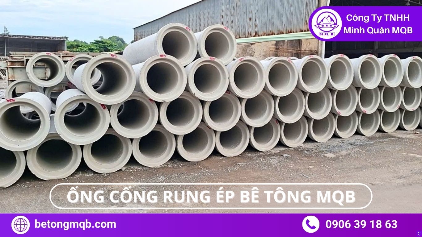 Ống Cống Rung Ép – Giải Pháp Kinh Tế 2026, Chất Lượng Đạt Chuẩn TCVN | BÊ TÔNG MQB 4 Công dụng ống cống rung ép bê tông tại công trình thực tế
