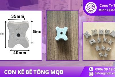 Cách Sử Dụng Con Kê Bê Tông Đúng Kỹ Thuật (2026) | BÊ TÔNG MQB 7 hướng dẫn cách sử dụng con kê bê tông đúng kỹ thuật tại MQB