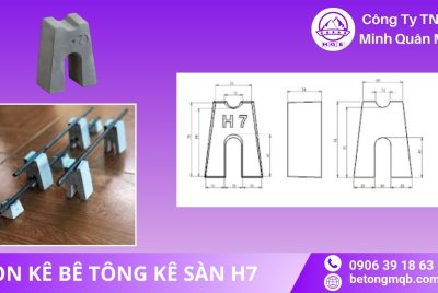 Kích Thước Con Kê Bê Tông Chuẩn & Bảng Thông Số 2026 | BÊ TÔNG MQB 8 Kích thước con kê bê tông kê sàn H7 MQB
