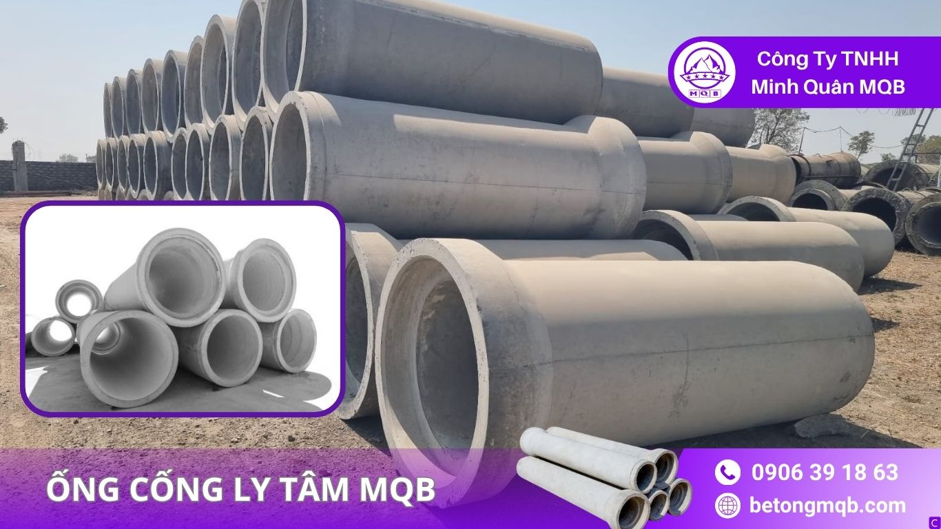 Kích Thước Ống Cống Bê Tông – Bảng Quy Cách Mới 2026 | BÊ TÔNG MQB 1 Kích thước ống công ly tâm MQB