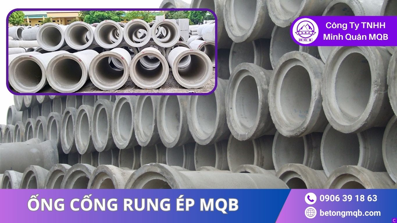 Kích Thước Ống Cống Bê Tông – Bảng Quy Cách Mới 2026 | BÊ TÔNG MQB 2 Kích thước ống cống rung ép MQB