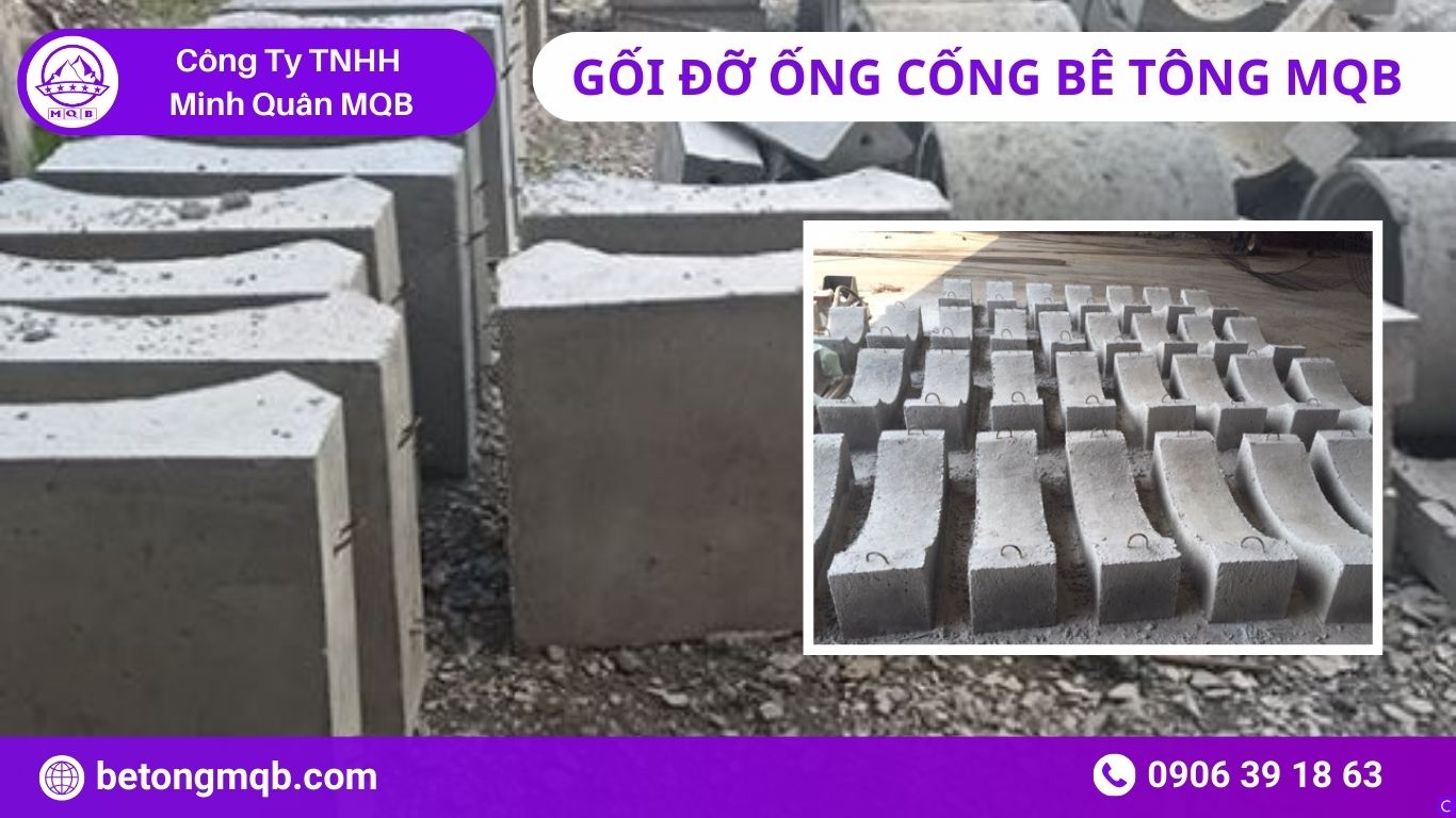 Quy cách gối đỡ cống bê tông MQB thực tế
