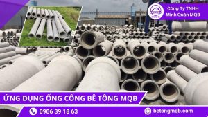 Ứng dụng ống cống thoát nước bê tông MQB